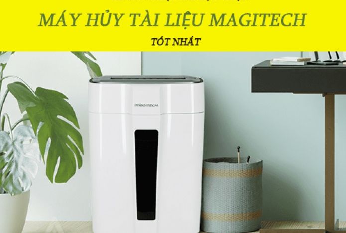 [Chia Sẻ] Kinh Nghiệm Để Lựa Chọn Máy Hủy Tài Liệu Magitech Tốt Nhất